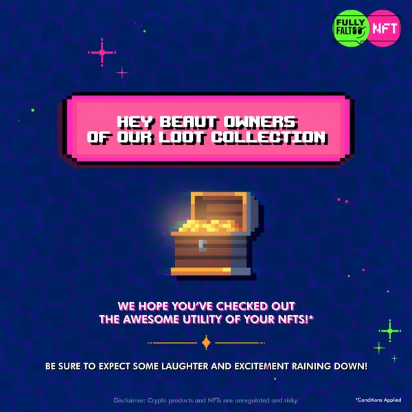 A treasure-chest thank you to the owners of the Loot collection.