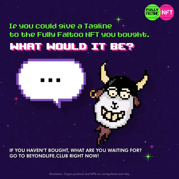 Comment bait: give your NFT a tagline.