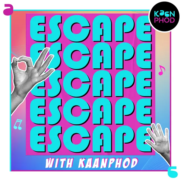 Launch teaser: ESCAPE with KaanPhod, stacked type and collage hands.