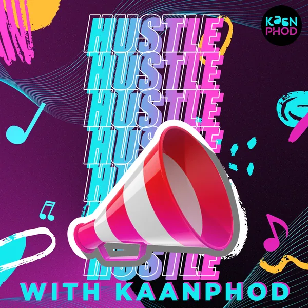 HUSTLE with KaanPhod: a neon megaphone version of the launch teaser.
