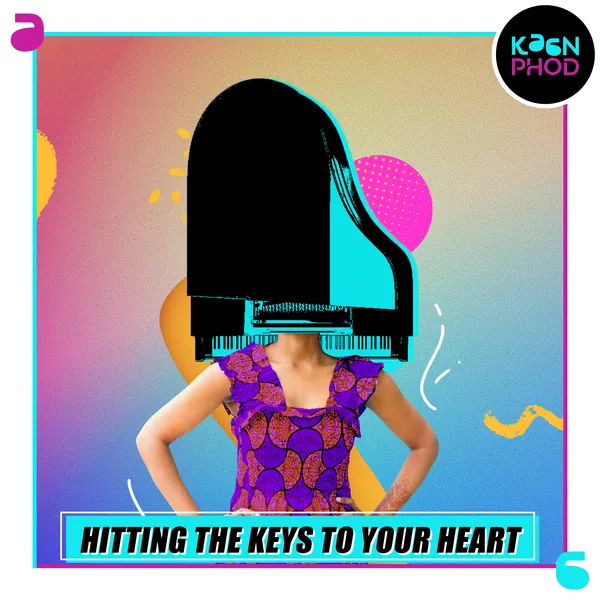 Instrument series: 'Hitting the keys to your heart'.